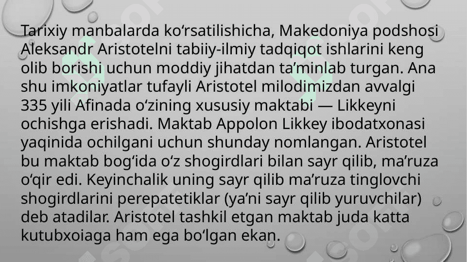 Aristotel antik dunyoning universal aql egasi 7