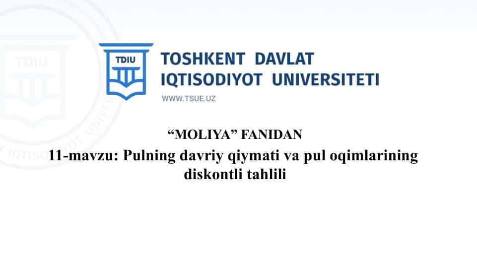 Pulning davriy qiymati va pul oqimlari