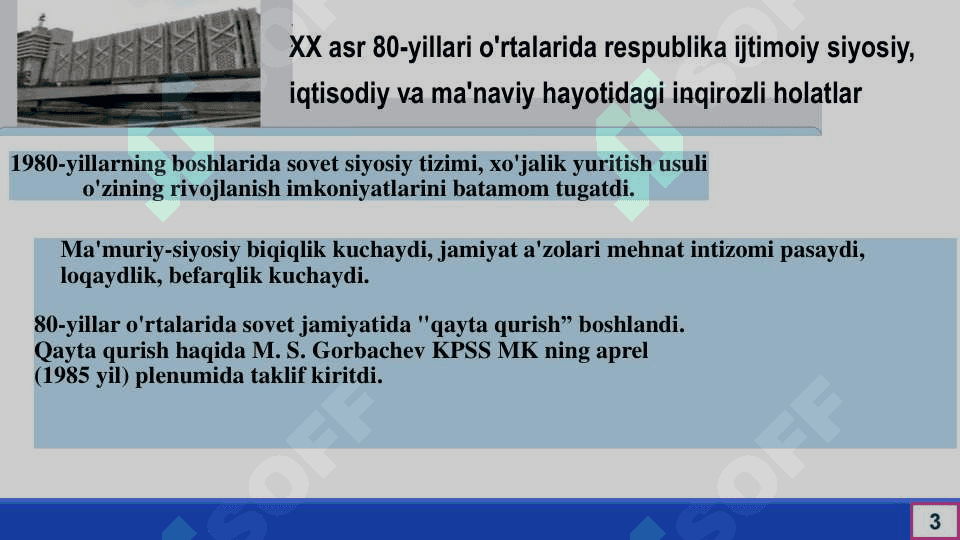 Mustaqillikka erishish arafasida O’zbekistondagi ijtimoiy-siyosiy jarayonlar 3