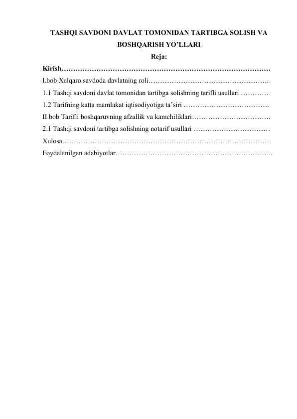 TASHQI SAVDONI DAVLAT TOMONIDAN TARTIBGA SOLISH VA BOSHQARISH YO’LLARI