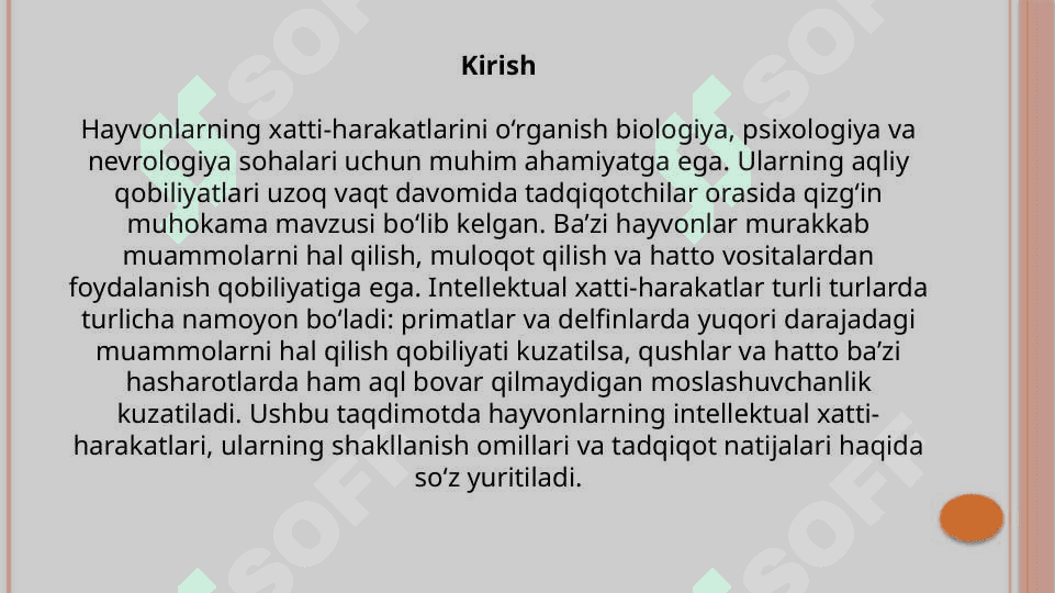 Hayvonlarning intellektual xatti harakatlari 3