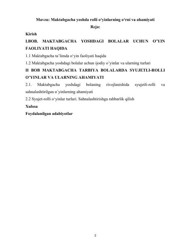 Maktabgacha yoshda rolli oʻyinlarning oʻrni va ahamiyati