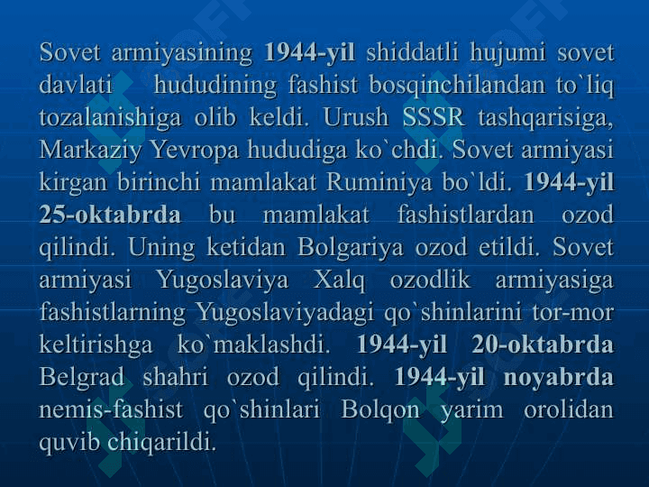 Ikkinchi jahon urushining tugashi. Fashistlar Germaniyasining tor-mor qilinishi 2