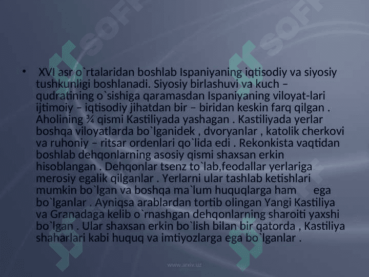 Ispaniya XVI asr – XVII asrning birinchi yarmida 4