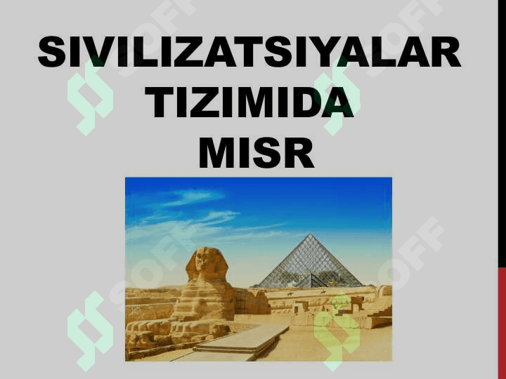 SIVILIZATSIYALAR TIZIMIDA MISR 2