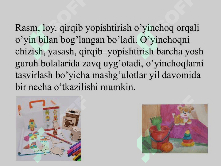 TАSVIRIY FАОLIYAT TURLАRIDA BОLАLАR O’YINI BILАN BОG’LIQLIGI 6