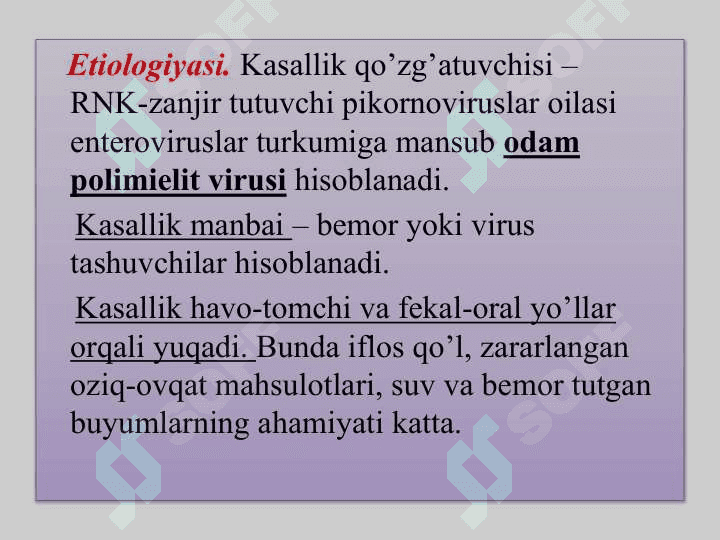 Polimielit kasalligi va uning                           bolalardagi xususiyatlari. 5