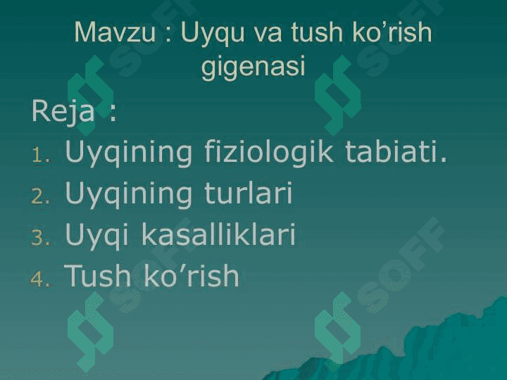Uyqu va tush ko’rish gigenasi 2