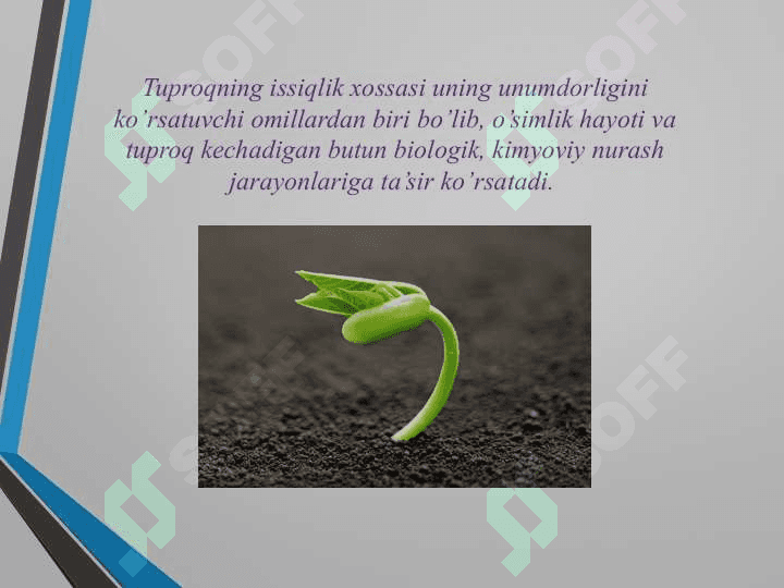 Tuproqning issiqlilik xossasi va rejimi 2