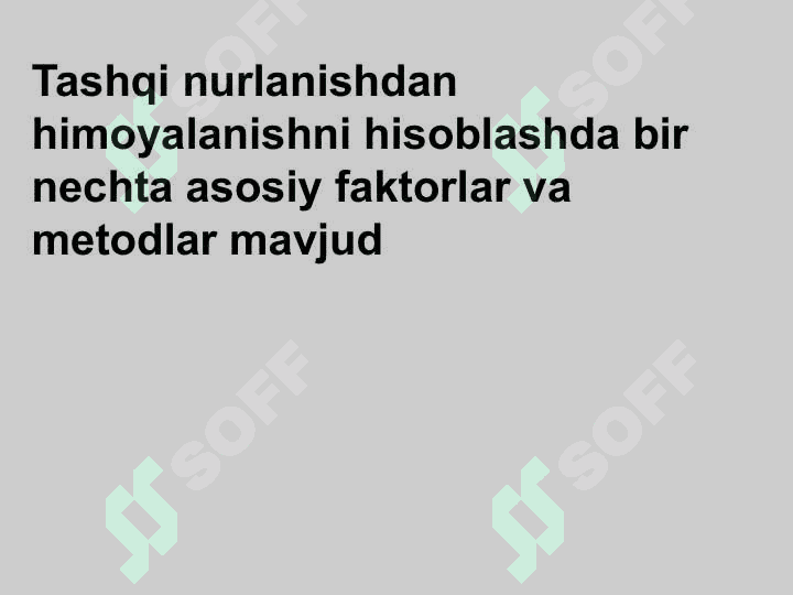 Tashqi nurlanishdan himoyalanishni hisoblash 5