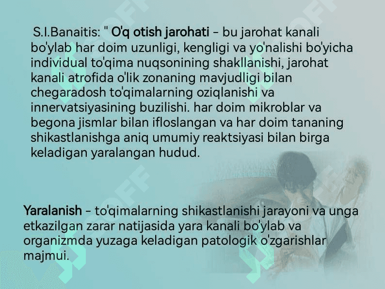 Zamonaviy o'q dorilarning halokatli ta'sirining xususiyatlari. O'q otish jarohati patogenezi 7