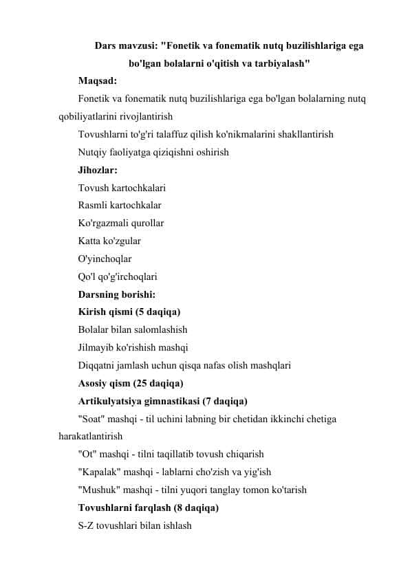 Fonetik va fonematik nutq buzilishlariga ega bo'lgan bolalarni o'qitish va tarbiyalash