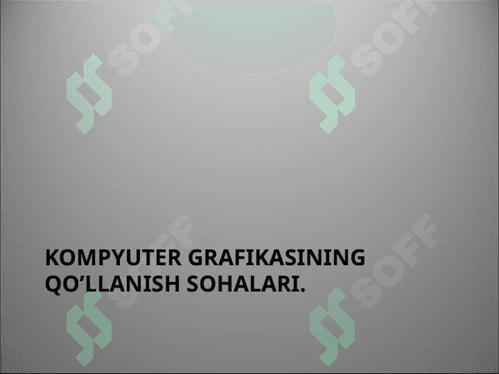 Kompyuter grafikasi 4