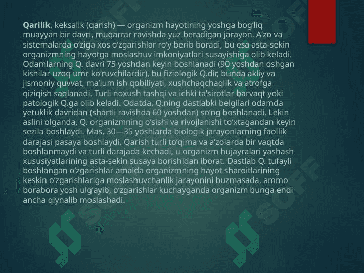 QARILIKNING BIOLOGIK ASOSLARI . 2