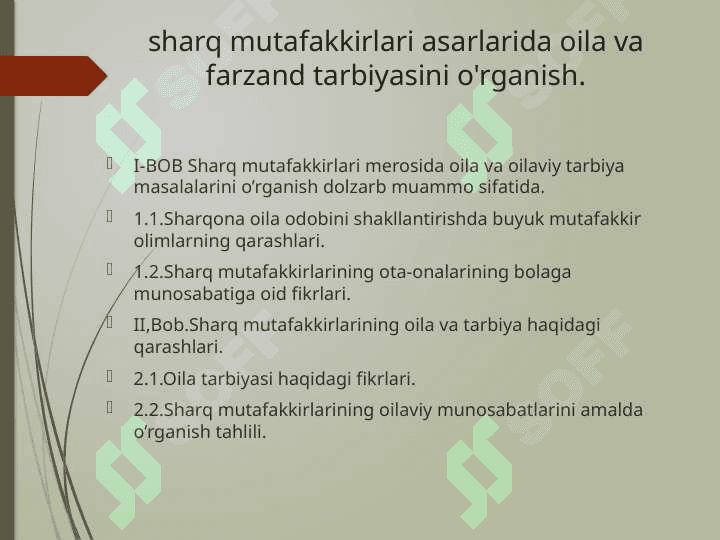 sharq mutafakkirlari asarlarida oila va farzand tarbiyasini o'rganish 2