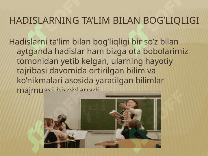 “HADISLARNI O’QUVCHILARNI MA’NAVIY-MA’RIFIY TARBIYASIDAGI O’RNI 3