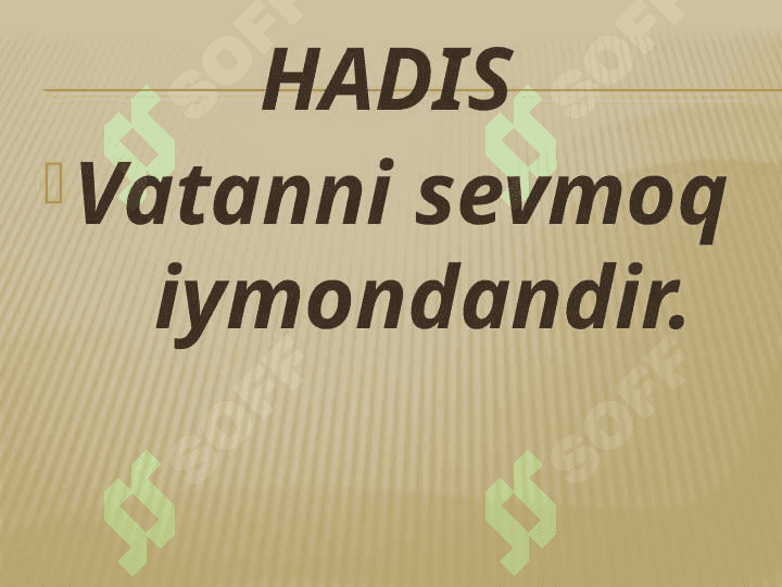 “HADISLARNI O’QUVCHILARNI MA’NAVIY-MA’RIFIY TARBIYASIDAGI O’RNI 8