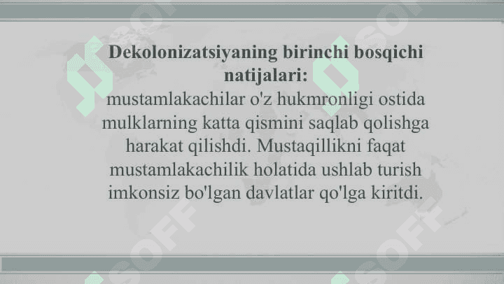 Dekolonizatsiya-mustamlaka imperiyasining qulashi 5