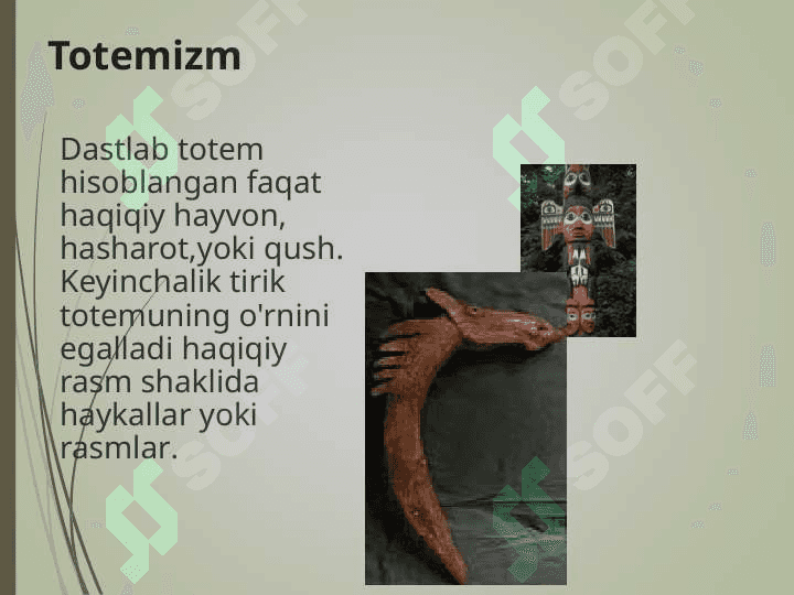 Ibtidoiy tasavvurlar (animizm fitishezm totemizm) mazmuni 4