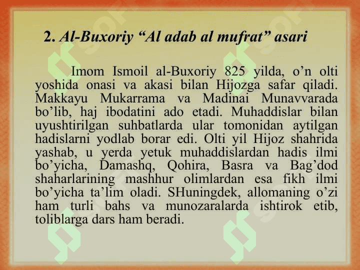 Al-Buxoriy “Al adab al mufrat” asari. 3