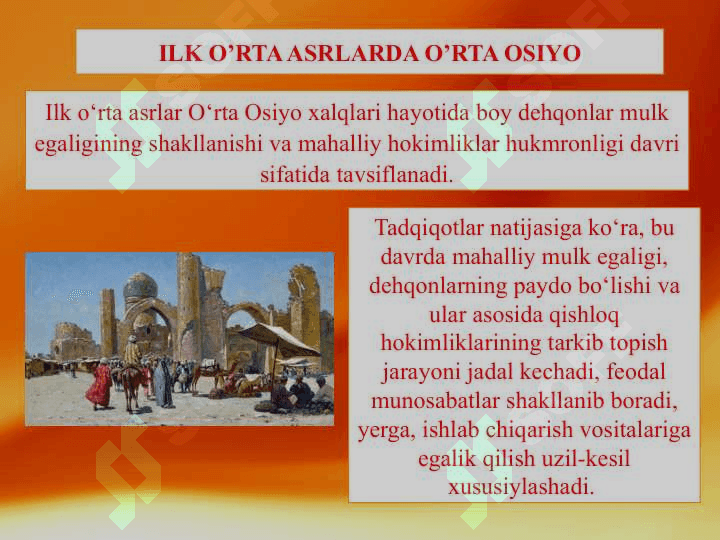 Ilk o‘rta asrlar o‘zbek davlatchiligi ijtimoiy-siyosiy, iqtisodiy va madaniy hayot 3