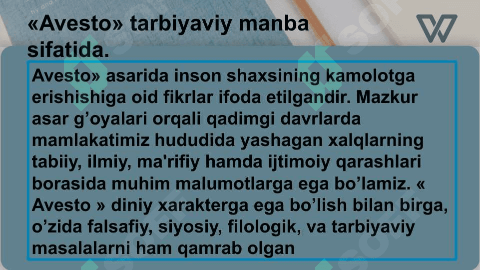 Avestodagi pedagogik qarashlar 2