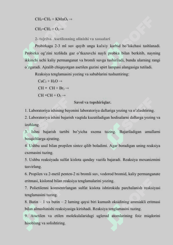 Alkenlar. Etilenning olinishi va xossalari. Alkinlar. Asetilenning olinishi va xossalari. 2