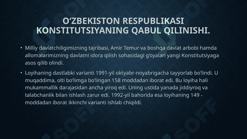 O‘zbekiston Respublikasi Konstitutsiyaning qabul qilinishi va uning tarixiy ahamiyati. 5