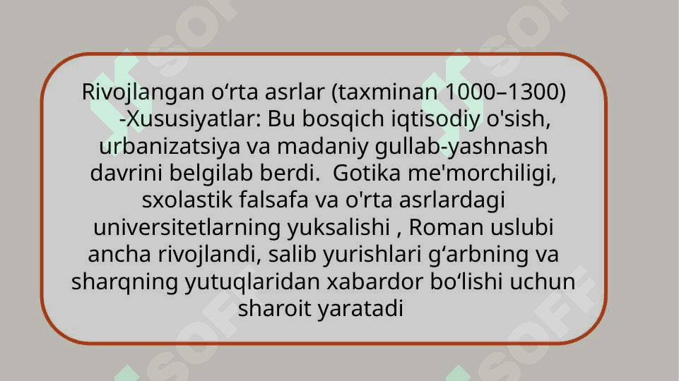 O’rta asrlar davrining dunyoda kechish xronologiyasi va ushbu davrni xaritalashtirish 8