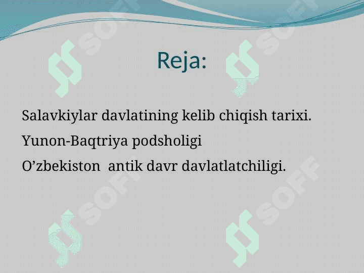 O’zbekistonning antik davr davlatchiligi. Salavkiylar va Yunon-Baqtriya davlatlariO’zbekistonning antik davr davlatchiligi. Salavkiylar va Yunon-Baqtriya davlatlari 2