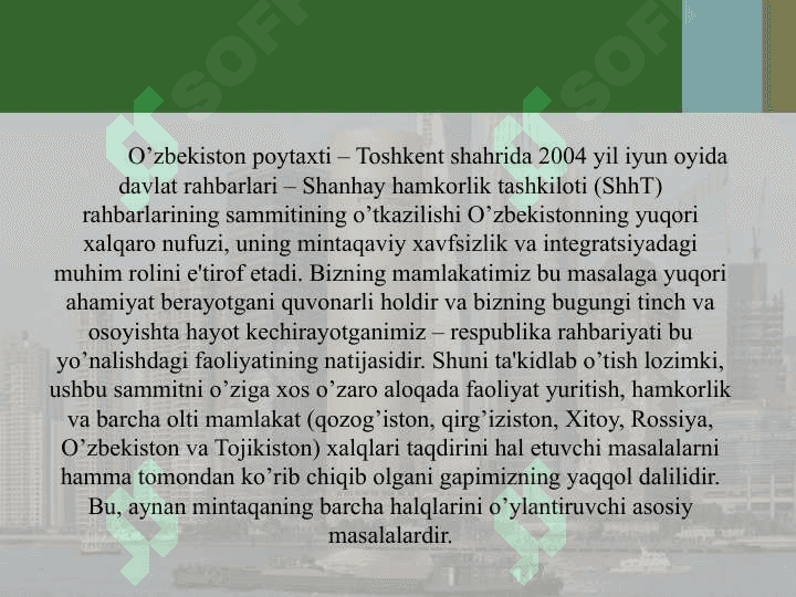 O’zbekistonnig Shanxay Hamkorlik Tashkiloti  bilan aloqalari 2