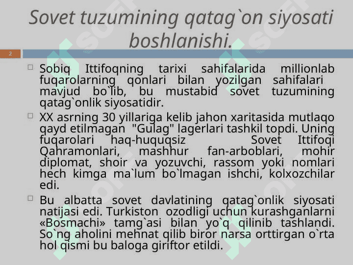 Sovet tuzumi davrida O’zbekistondagi qatag’on siyosati 2