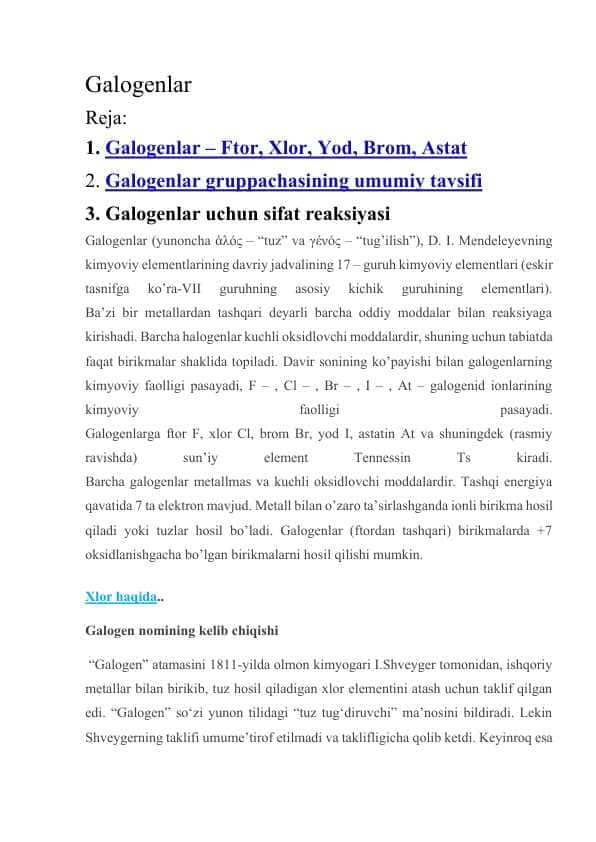 Galogenlar: xossalari, tuzilishi va qo‘llanilishi | Kimyo | Referat | 1-kurs