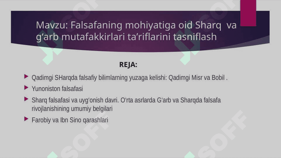 Falsafaning mohiyatiga oid Sharq  va gʻarb mutafakkirlari taʼriflarini tasniflash 2