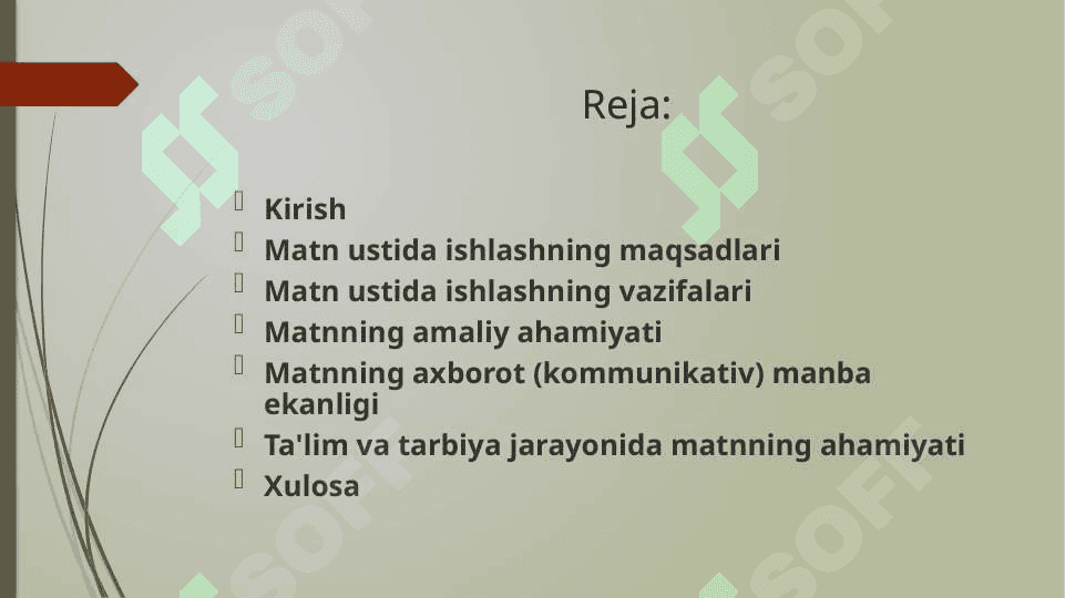 Boshlang'ich ta'limda matn ustida ishlashning maqsadi, vazifalari, amaliy ahamiyati. Matnning axborot (kommunikativ) manba ekanligi 2