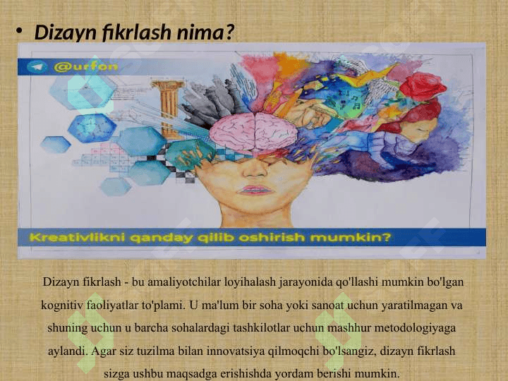 Fikrlash dizayni haqida umumiy ma’lumot 7