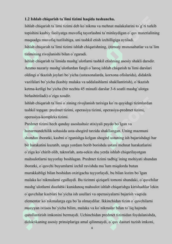 Ishlab chiqarish ta'limi tizimlarini o'rganish 6