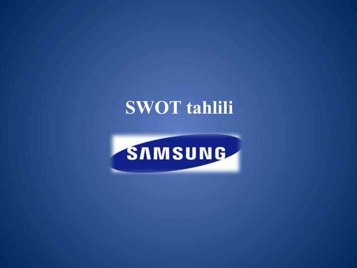 SWOT tahlili   samsung