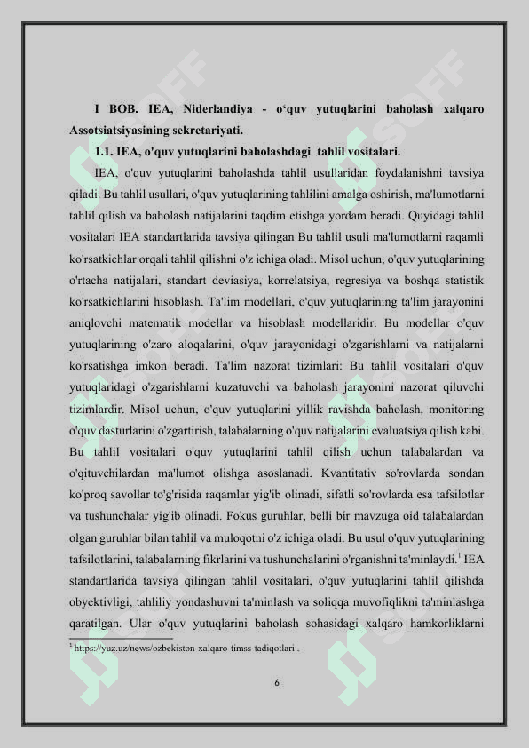 O‘quv yutuqlarini baholash xalqaro Assotsiatsiyasining sekretariati (IEA, Niderlandiya) mavzusi bo‘yicha 6