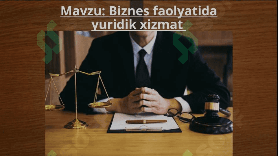 Biznes faolyatida yuridik xizmat 2