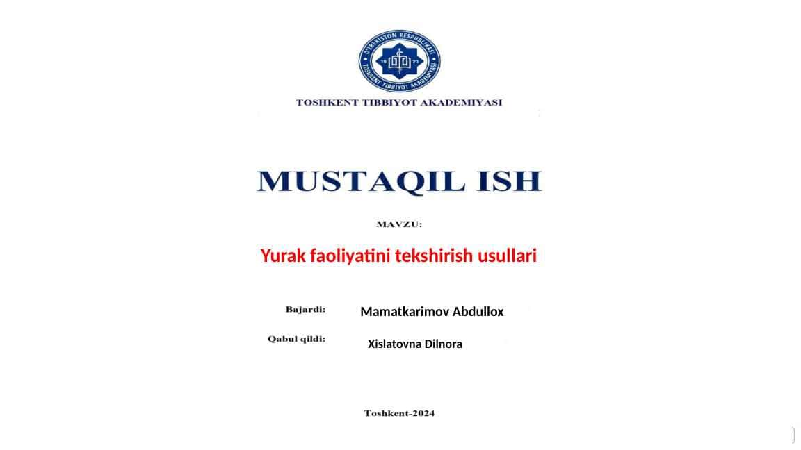 Yurak faoliyatini tekshirish usullari