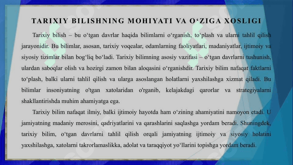 Tarixiy bilishning o’ziga xosligi va tamoyillari 3