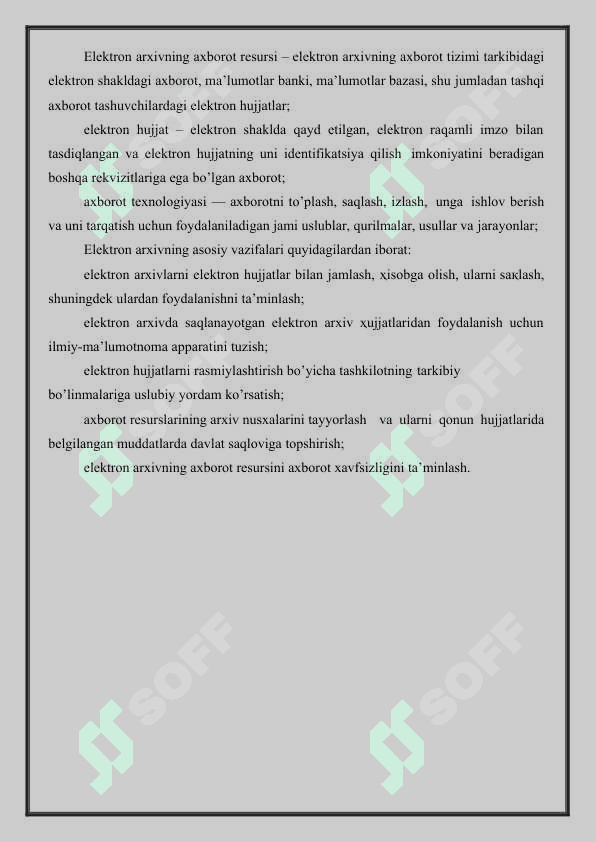 Arxiv hujjatlarini jamlash, hisobga olish, saqlash va ulardan foydalanish. 6
