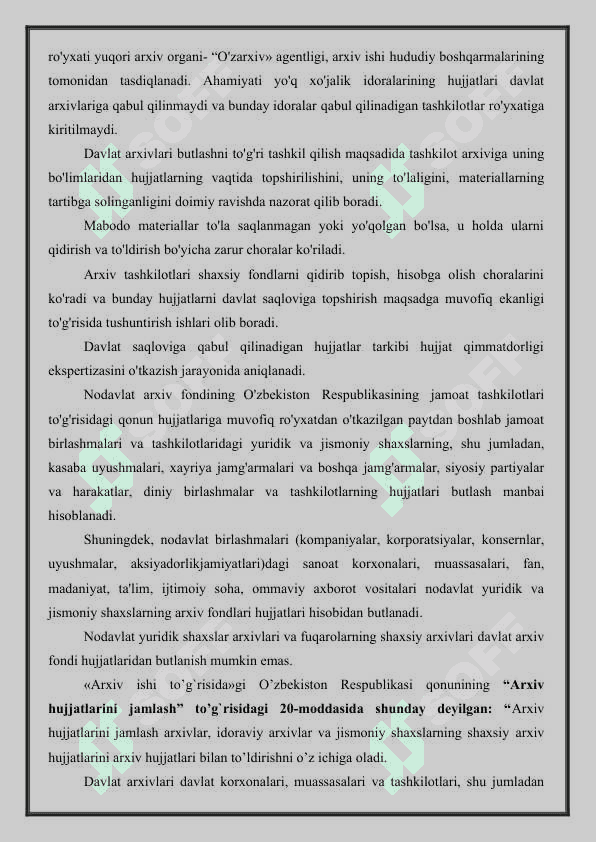 Arxiv hujjatlarini jamlash, hisobga olish, saqlash va ulardan foydalanish. 8