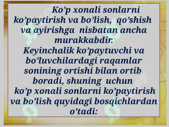 KO’P ХОNALI SОNLARNI KO’PAYTIRISH VA BO’LISH. 5