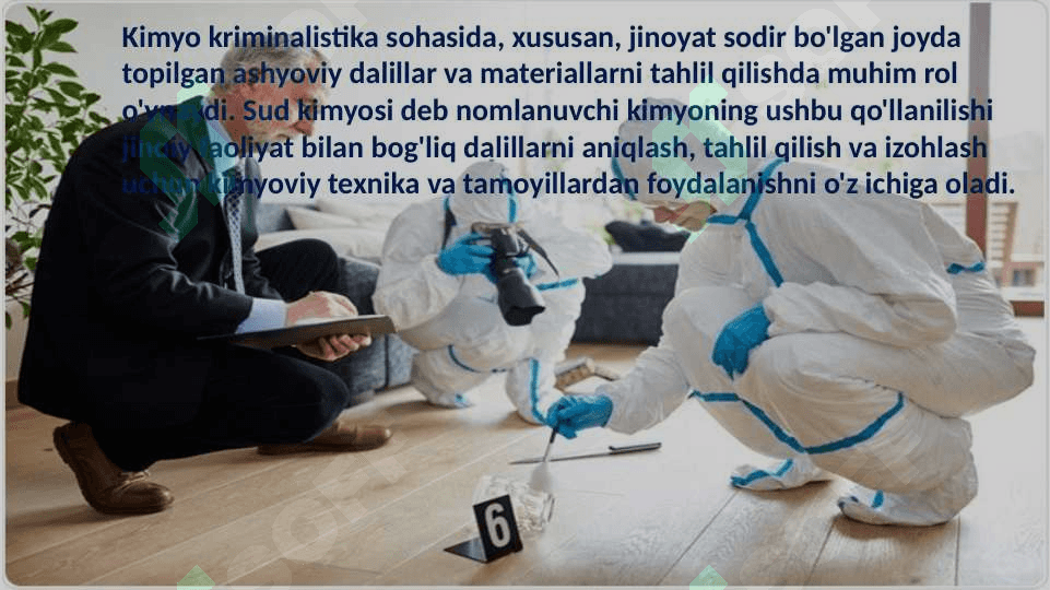 Kriminalistikada kimyoning o’rni 2