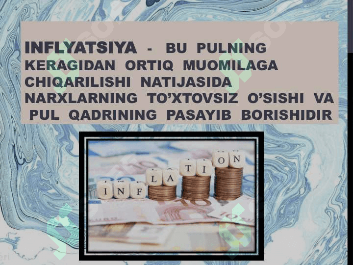 INFLYATSIYA, PUL HARAKATI VA INFLYATSIYAGA  OLIB  KELUVCHI SHART-SHAROITLAR 3