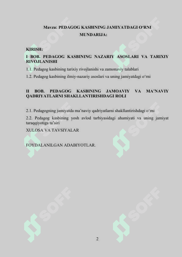 PEDAGOG KASBINING JAMIYATDAGI OʻRNI 2