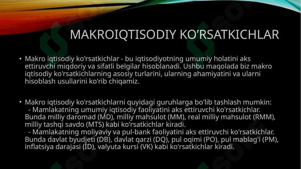 Milliy iqtisodiyot tushunchasi Makroiqtisodiy ko'rsatkichlar YalM va SMM Milliy mahsulot harakat shakllari 5