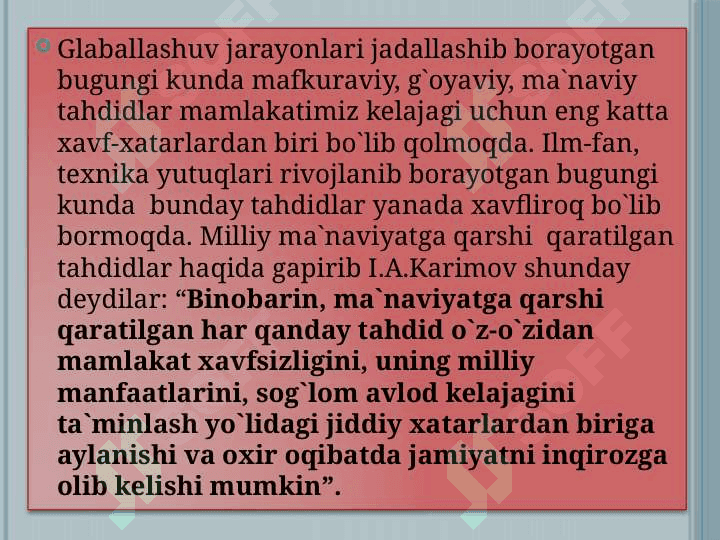 G‘oyaviy tahdidlarning yo‘nalishlari2 8